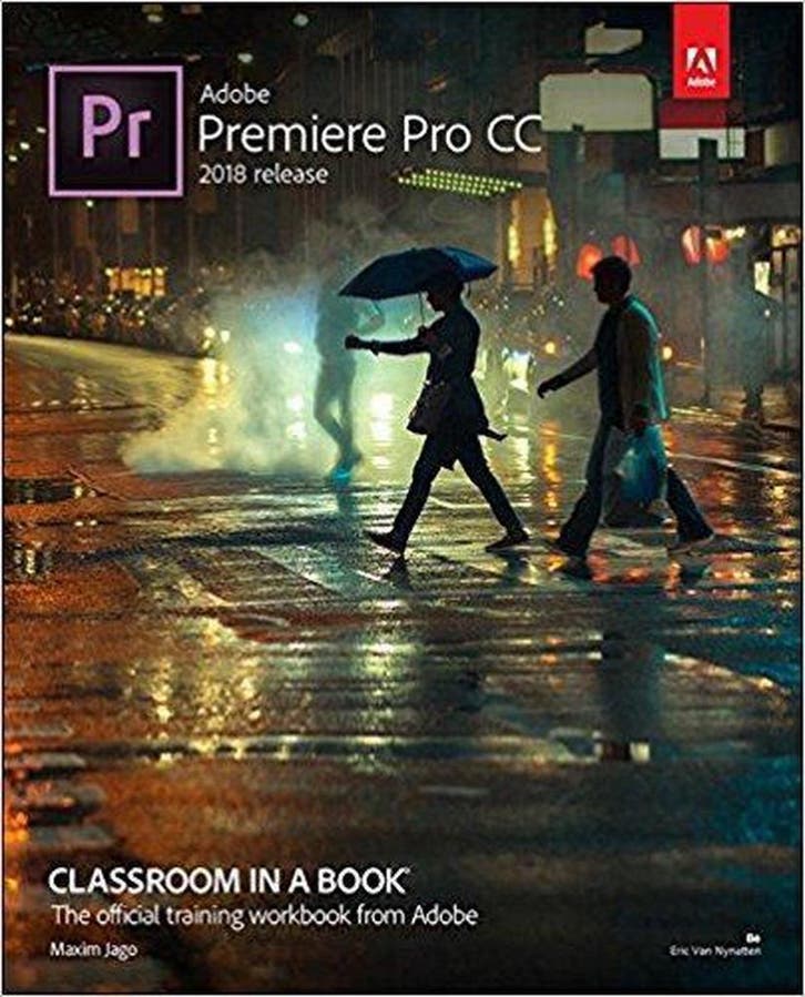 Adobe Premiere Pro CC / Classroom in a book 9780134853239, Boeken, Taal | Engels, Zo goed als nieuw, Verzenden