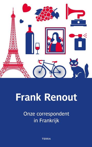 Onze correspondent in Frankrijk 9789089899422 Frank Renout, Verzenden, Gelezen, Frank Renout