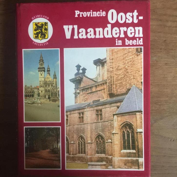 Provincie Oost-Vlaanderen in beeld / Heideland collectie, Livres, Livres Autre, Envoi