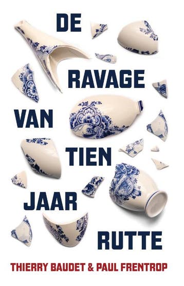 De ravage van tien jaar Rutte 9789083063041 Thierry Baudet, Verzenden, Thierry Baudet