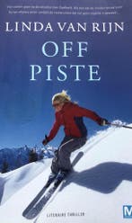 Off Piste 9789460685354 Linda van Rijn, Verzenden, Gelezen, Linda van Rijn