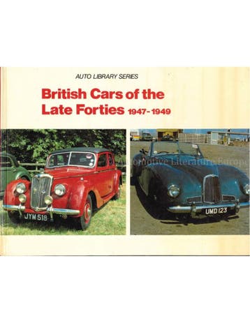 BRITISH CARS OF THE LATE FORTIES 1947 - 1949, Nieuw