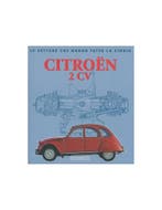 CITROËN 2CV LE VETTURE CHE HANNO FATTO LA STORIA - GIANCAR.., Boeken, Ophalen of Verzenden, Nieuw