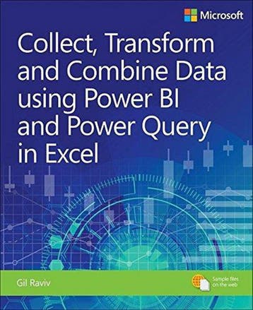 Collect, Combine, and Transform Data Using Power Query in, Verzenden, Gil Raviv