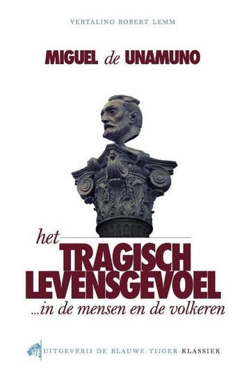 Het tragisch levensgevoel / Klassiek 9789492161024, Verzenden, Zo goed als nieuw, Miguel de Unamuno