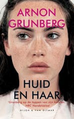 Huid en Haar 9789038894652 Arnon Grunberg, Verzenden, Zo goed als nieuw, Arnon Grunberg