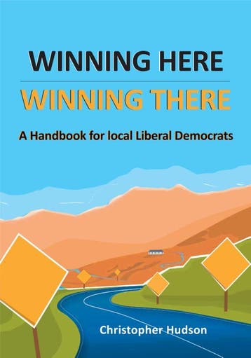Winning Here, Winning There: A Handbook For Local Liberal De, Verzenden, Nieuw, Christopher Hudson
