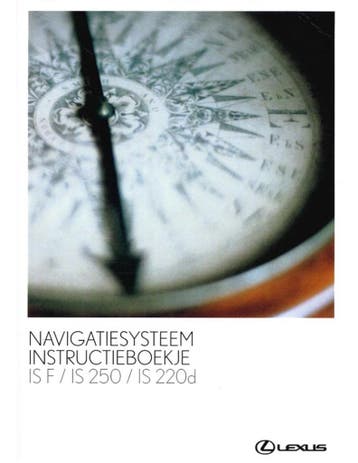 2008 LEXUS IS PROGRAMMA INSTRUCTIEBOEKJE NEDERLANDS, Ophalen of Verzenden