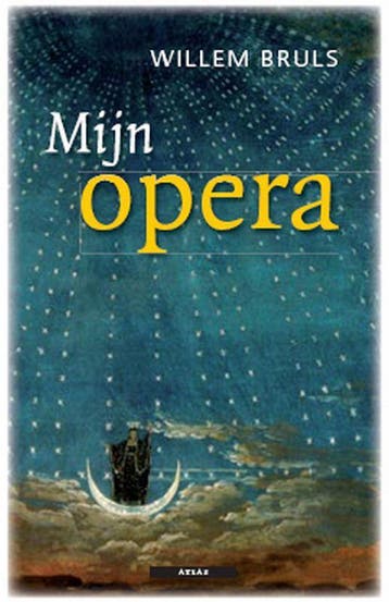 Mijn opera / Mijn.... (Liefdeswoordenboeken) 9789045000039, Verzenden, Gelezen, Willem Bruls
