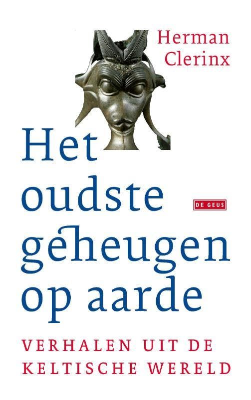 Het oudste geheugen op aarde 9789044543933 Herman Clerinx, Boeken, Romans, Zo goed als nieuw, Verzenden