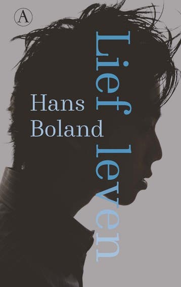 Lief leven (9789025316112, Hans Boland), Verzenden, Nieuw