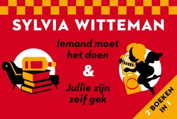 Iemand moet het doen & Jullie zijn zelf gek 9789049807863, Verzenden, Sylvia Witteman