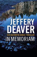 In memoriam / Kathryn Dance / 2 9789047511649 Jeffery Deaver, Verzenden, Gelezen, Jeffery Deaver