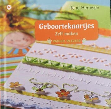 Geboortekaartjes, zelf maken 9789085640837 Jame Hermsen, Verzenden, Zo goed als nieuw, Jame Hermsen
