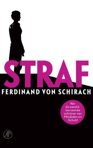 Straf 9789029529044 Ferdinand Von Schirach, Boeken, Verzenden, Zo goed als nieuw, Ferdinand Von Schirach