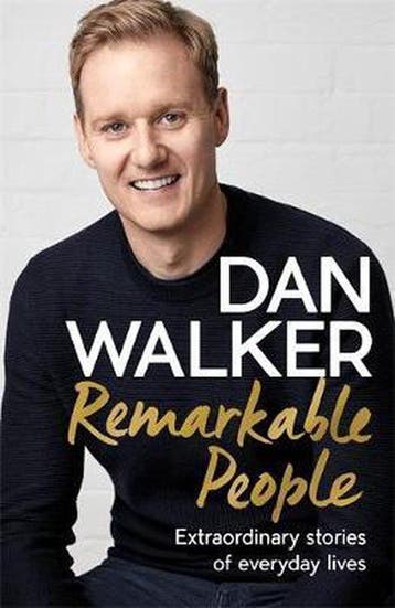 Remarkable People 9781472278890 Dan Walker, Verzenden, Dan Walker