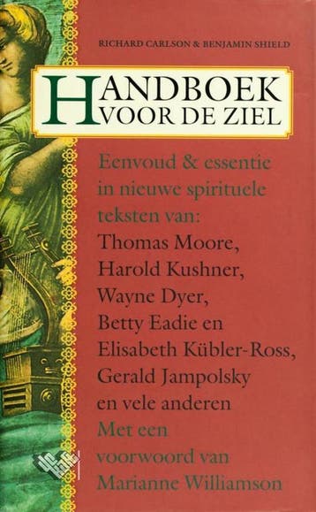 Handboek voor de ziel 9789022520888 Richard K. Carlson, Verzenden, Richard K. Carlson