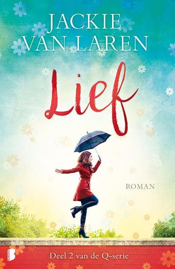 Lief / Q serie / 2 9789022583241 Jackie van Laren, Boeken, Verzenden, Gelezen, Jackie van Laren