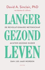Langer gezond leven 9789000360093 David A. Sinclair, Verzenden, David A. Sinclair