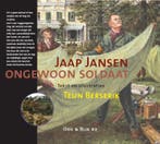 Jaap Jansen Ongewoon Soldaat 9789054922209 Teun Berserik, Verzenden, Zo goed als nieuw, Teun Berserik