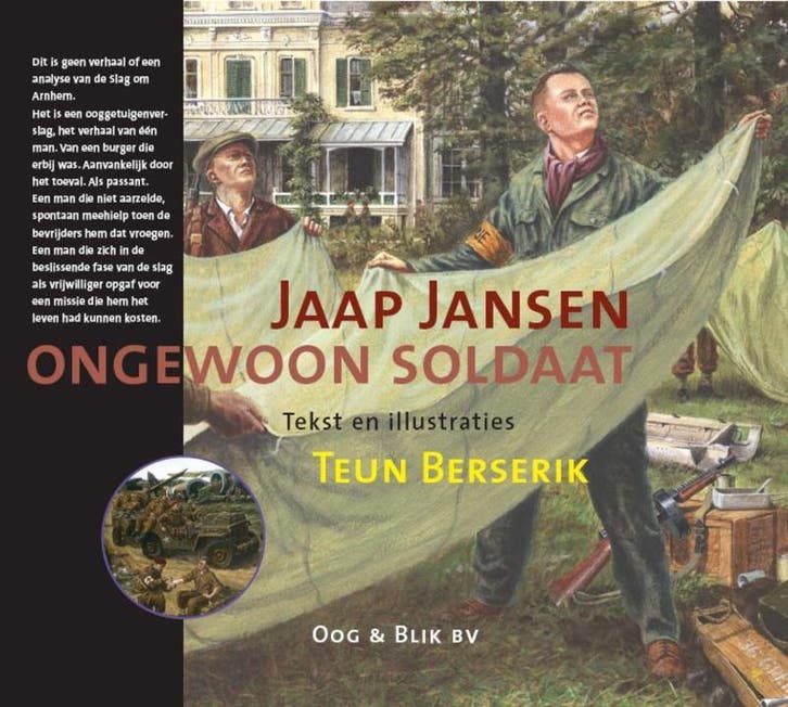 Jaap Jansen Ongewoon Soldaat 9789054922209 Teun Berserik, Boeken, Stripverhalen, Zo goed als nieuw, Verzenden