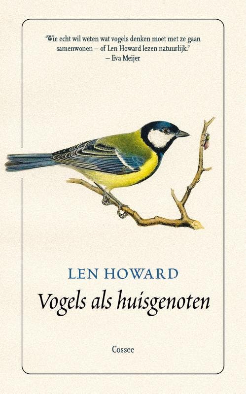 Vogels als huisgenoten 9789059369191 Len Howard, Livres, Littérature, Envoi
