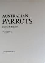 Joseph M. Forshaw et.al - Australian Parrots & Psittaculture, Antiek en Kunst