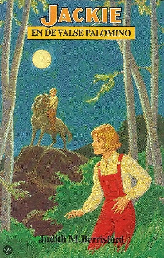 Jackie en de valse palomino (nr. 162) - Berrisford, Livres, Livres Autre, Envoi