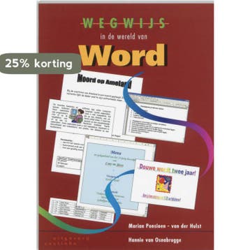 Wegwijs in de wereld van Word / Wegwijs-serie 9789062834396, Verzenden, Gelezen, H. van Osnabrugge
