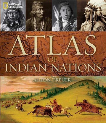 Atlas of Indian Nations 9781426211607 Anton Treuer, Verzenden, Zo goed als nieuw, Anton Treuer