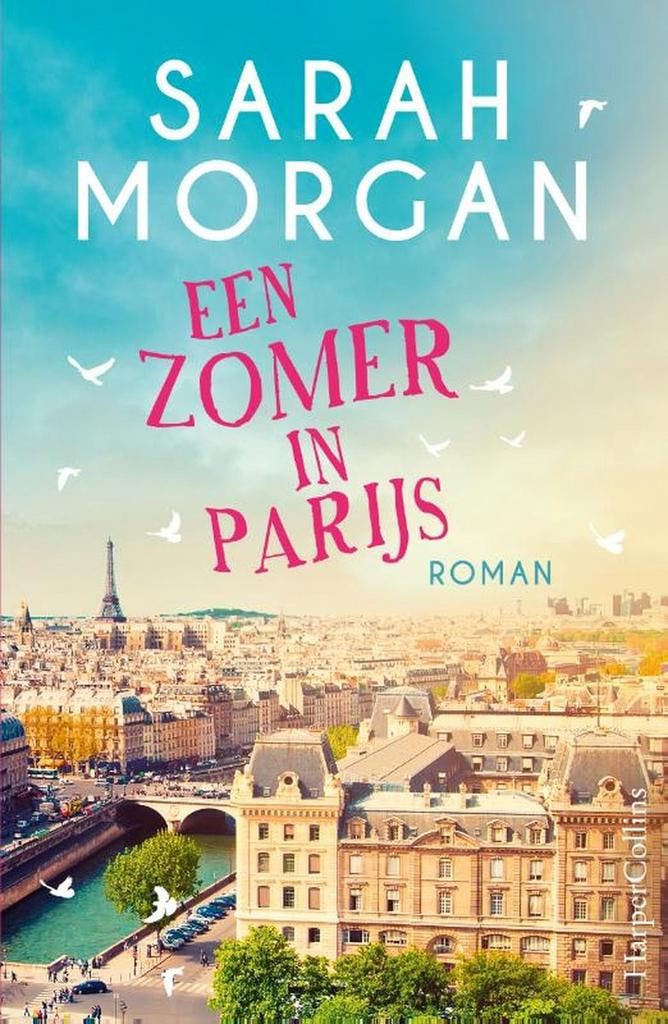 Een zomer in Parijs 9789402709865 Sarah Morgan, Boeken, Romans, Gelezen, Verzenden