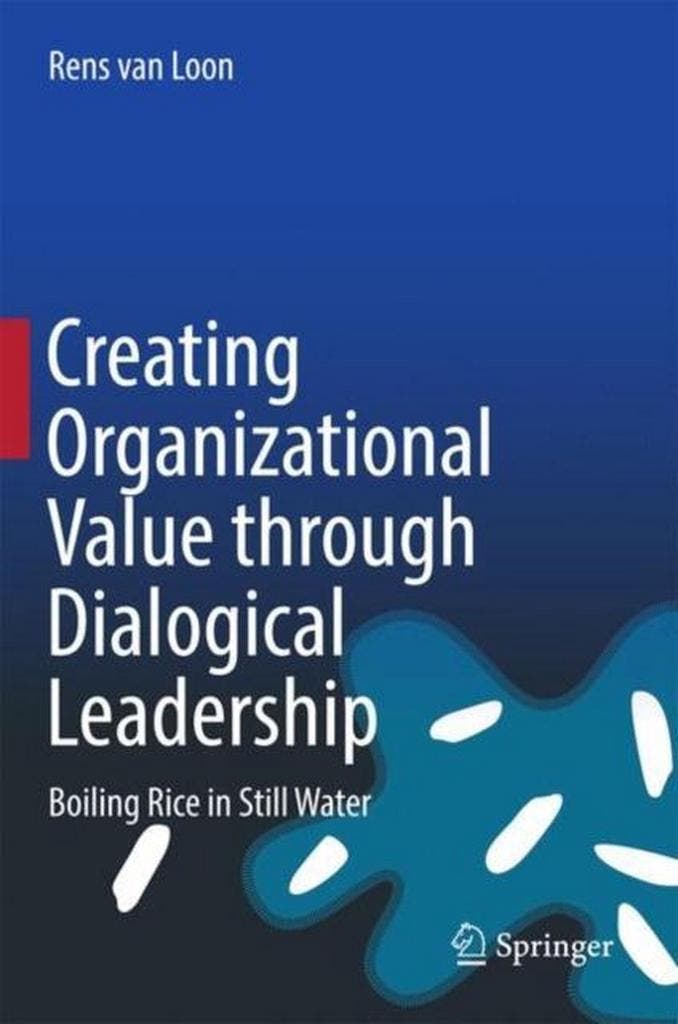 Creating Organizational Value Through Dialogical Leadership:, Livres, Langue | Anglais, Envoi