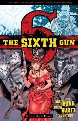 The Sixth Gun Volume 6: Ghost Dance, Verzenden