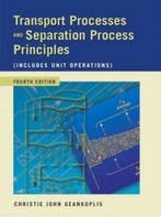 Transport Processes and Separation Process Principles, Verzenden, Geankoplis Christie