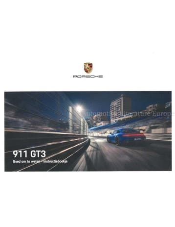 2021 PORSCHE 911 GT3 INSTRUCTIEBOEKJE NEDERLANDS, Auto diversen, Handleidingen en Instructieboekjes, Ophalen of Verzenden