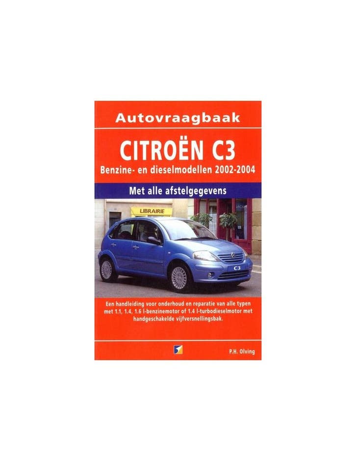 2002 - 2004 CITROËN C3 BENZINE / DIESEL VRAAGBAAK NEDERLANDS, Auto diversen, Handleidingen en Instructieboekjes, Ophalen of Verzenden