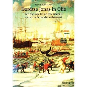 Dordtse Jonas in Olie - de Gruyl, Verzenden, Nieuw