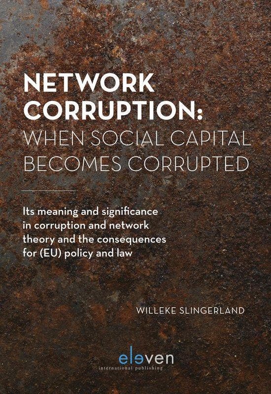 Network Corruption: When Social Capital Becomes Corrupted, Boeken, Taal | Engels, Zo goed als nieuw, Verzenden