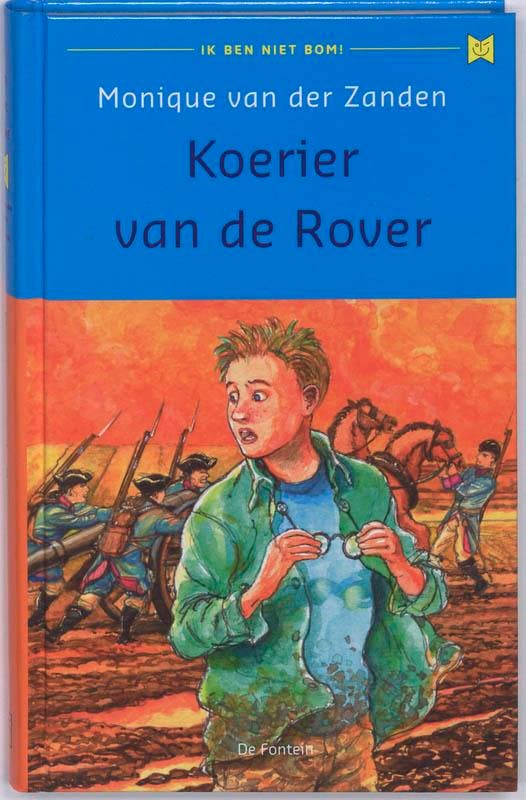 Koerier van de Rover / Ik ben niet bom! / 8 9789026125850, Boeken, Kinderboeken | Jeugd | onder 10 jaar, Gelezen, Verzenden