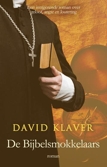 De Bijbelsmokkelaars 9789493157941 David Klaver, Verzenden, David Klaver