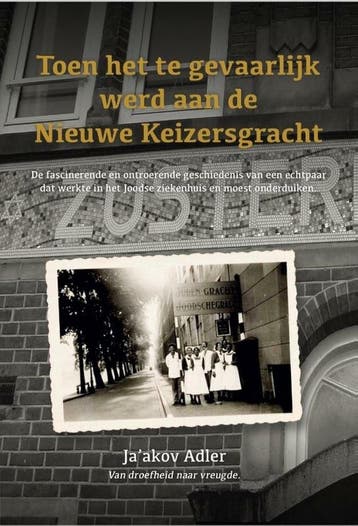 Toen het te gevaarlijk werd aan de Nieuwe Keizersgracht, Verzenden, Zo goed als nieuw, Ja'akov Adler