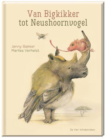 Van bigkikker tot neushoornvogel 9789051168839, Verzenden, Zo goed als nieuw, Marlies Verhelst