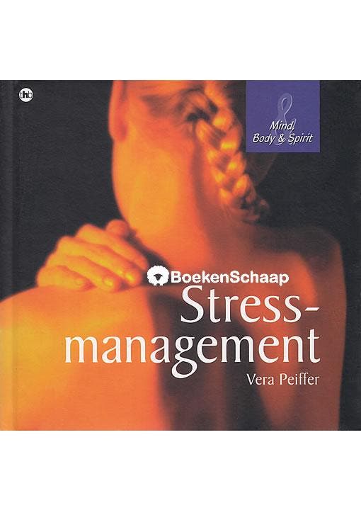 Stressmanagement (Mind, Body en Spirit), Boeken, Psychologie, Gelezen, Verzenden