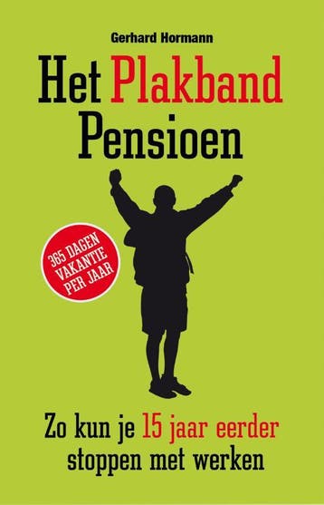Het plakband pensioen 9789089758224 Gerhard Hormann, Verzenden, Gelezen, Gerhard Hormann