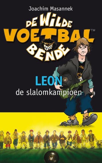 Leon de slalomkampioen / De wilde voetbalbende 9789021672106, Verzenden, Gelezen, Joachim Masannek