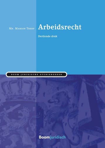 Arbeidsrecht / Boom Juridische studieboeken 9789462903142, Verzenden, Marion Treep