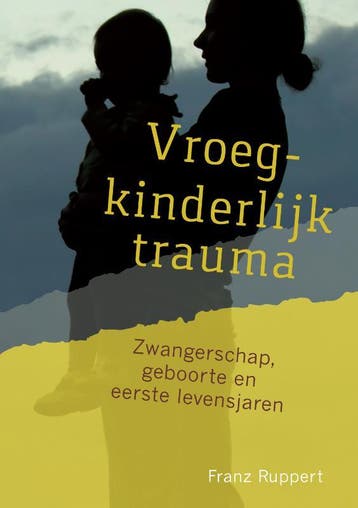 Vroegkinderlijk Trauma | Franz Ruppert | Nieuw, Boeken, Verzenden, Nieuw, Franz Ruppert