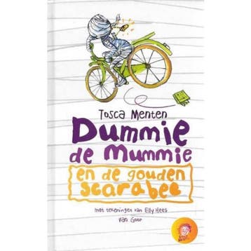 Dummie de Mummie en de Gouden Sarabee 9789000348909, Verzenden, Tosca Menten