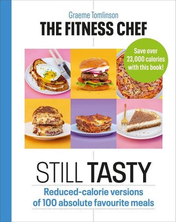 The Fitness Chef Still Tasty 9781529108354 Graeme Tomlinson, Verzenden, Zo goed als nieuw, Graeme Tomlinson