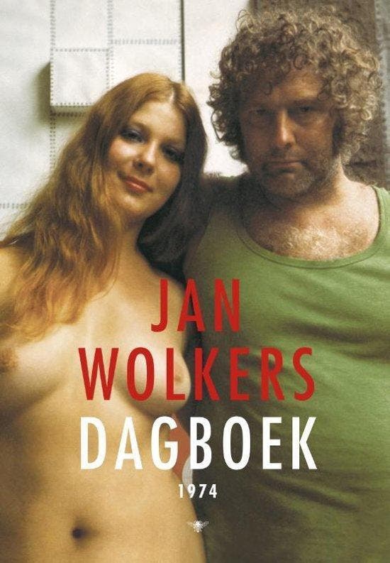 Dagboek 1974 9789051089042 Jan Wolkers, Boeken, Literatuur, Gelezen, Verzenden